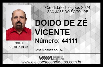 Candidato DOIDO DE ZÉ VICENTE 2024 - SÃO JOSÉ DO EGITO - Eleições