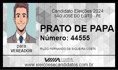 Candidato PRATO DE PAPA 2024 - SÃO JOSÉ DO EGITO - Eleições