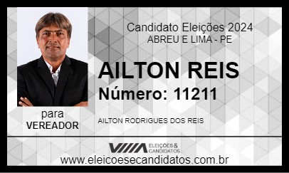 Candidato AILTON REIS 2024 - ABREU E LIMA - Eleições