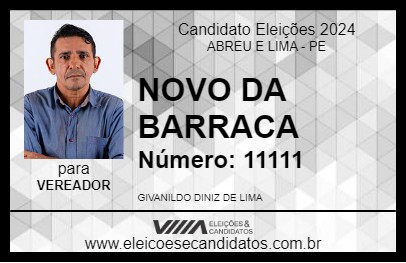 Candidato NOVO DA BARRACA 2024 - ABREU E LIMA - Eleições