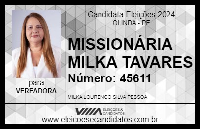 Candidato MISSIONÁRIA MILKA TAVARES 2024 - OLINDA - Eleições