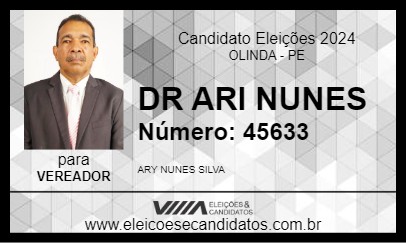 Candidato DR ARI NUNES 2024 - OLINDA - Eleições