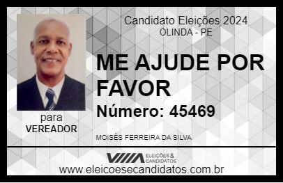 Candidato ME AJUDE POR FAVOR 2024 - OLINDA - Eleições