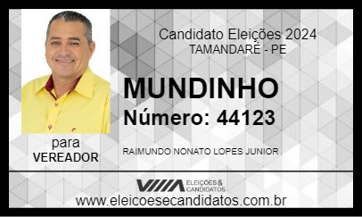 Candidato MUNDINHO 2024 - TAMANDARÉ - Eleições