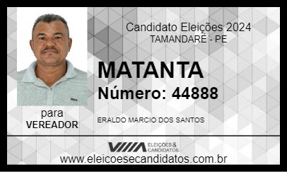 Candidato MATANTA 2024 - TAMANDARÉ - Eleições