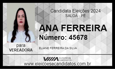 Candidato ANA FERREIRA 2024 - SALOÁ - Eleições