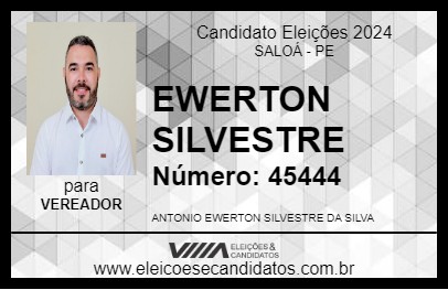 Candidato EWERTON SILVESTRE 2024 - SALOÁ - Eleições