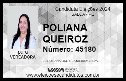 Candidato POLIANA QUEIROZ 2024 - SALOÁ - Eleições