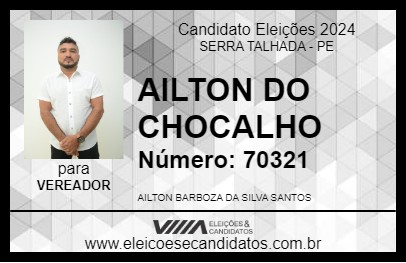 Candidato AILTON DO CHOCALHO 2024 - SERRA TALHADA - Eleições