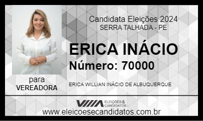 Candidato ERICA INÁCIO 2024 - SERRA TALHADA - Eleições