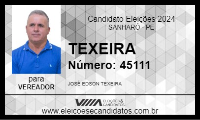 Candidato TEXEIRA 2024 - SANHARÓ - Eleições