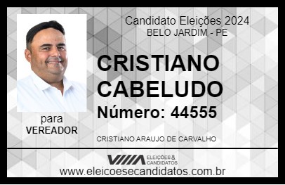 Candidato CRISTIANO CABELUDO 2024 - BELO JARDIM - Eleições