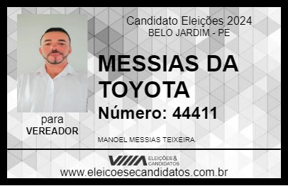 Candidato MESSIAS DA TOYOTA 2024 - BELO JARDIM - Eleições