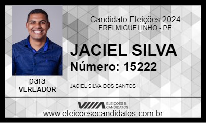 Candidato JACIEL SILVA 2024 - FREI MIGUELINHO - Eleições