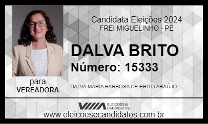 Candidato DALVA BRITO 2024 - FREI MIGUELINHO - Eleições