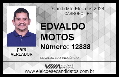 Candidato EDVALDO MOTOS 2024 - CABROBÓ - Eleições