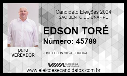 Candidato EDSON TORÉ 2024 - SÃO BENTO DO UNA - Eleições