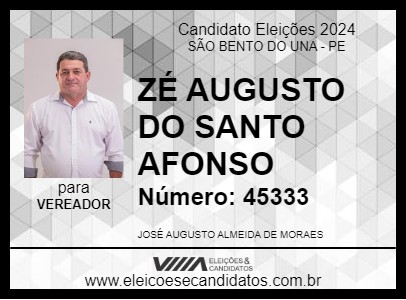 Candidato ZÉ AUGUSTO DO SANTO AFONSO 2024 - SÃO BENTO DO UNA - Eleições