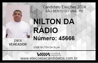 Candidato NILTON DA RÁDIO 2024 - SÃO BENTO DO UNA - Eleições