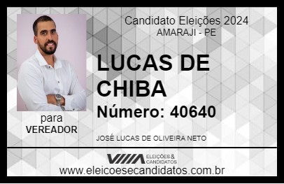 Candidato LUCAS DE CHIBA 2024 - AMARAJI - Eleições