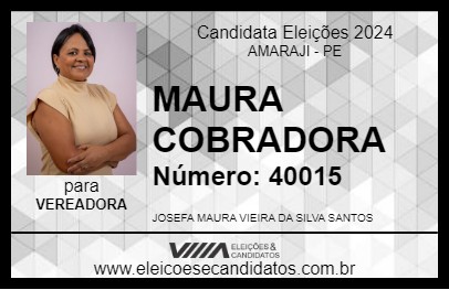 Candidato MAURA COBRADORA 2024 - AMARAJI - Eleições