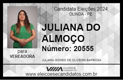 Candidato JULIANA DO ALMOÇO 2024 - OLINDA - Eleições