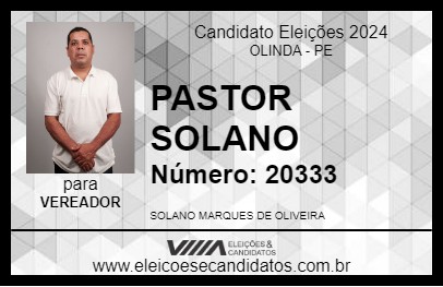 Candidato PASTOR SOLANO 2024 - OLINDA - Eleições