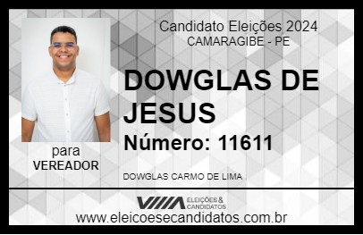 Candidato DOWGLAS DE JESUS 2024 - CAMARAGIBE - Eleições