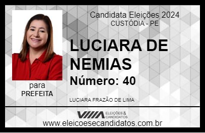 Candidato LUCIARA DE NEMIAS 2024 - CUSTÓDIA - Eleições