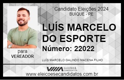 Candidato LUÍS MARCELO DO ESPORTE 2024 - BUÍQUE - Eleições