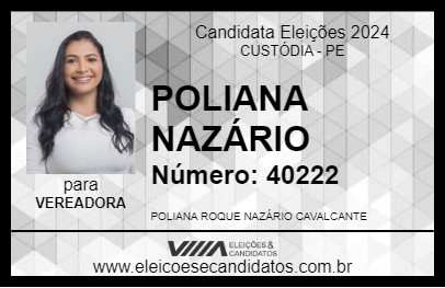 Candidato POLIANA NAZÁRIO 2024 - CUSTÓDIA - Eleições