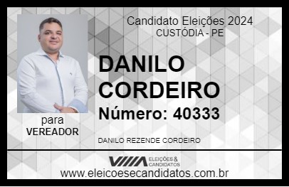 Candidato DANILO CORDEIRO 2024 - CUSTÓDIA - Eleições