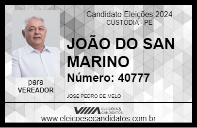 Candidato JOÃO DO SAN MARINO 2024 - CUSTÓDIA - Eleições