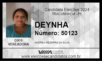 Candidato DEYNHA 2024 - TRACUNHAÉM - Eleições