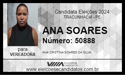 Candidato ANA SOARES 2024 - TRACUNHAÉM - Eleições