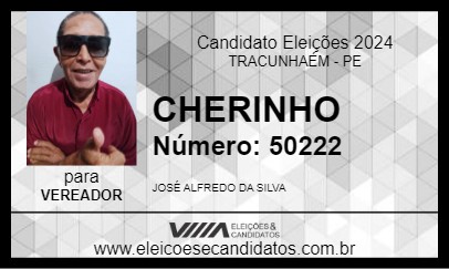 Candidato CHERINHO 2024 - TRACUNHAÉM - Eleições