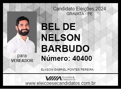 Candidato BEL DE NELSON BARBUDO 2024 - GRAVATÁ - Eleições