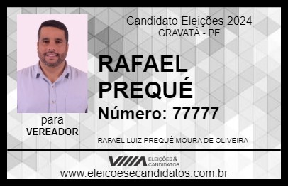 Candidato RAFAEL PREQUÉ 2024 - GRAVATÁ - Eleições