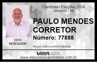 Candidato PAULO MENDES CORRETOR 2024 - GRAVATÁ - Eleições