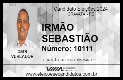 Candidato IRMÃO SEBASTIÃO 2024 - GRAVATÁ - Eleições