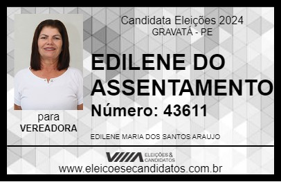 Candidato EDILENE DO ASSENTAMENTO  2024 - GRAVATÁ - Eleições