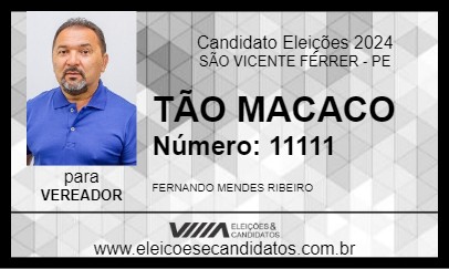 Candidato TÃO MACACO 2024 - SÃO VICENTE FÉRRER - Eleições