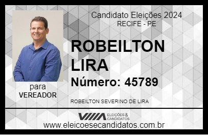 Candidato ROBEILTON LIRA 2024 - RECIFE - Eleições