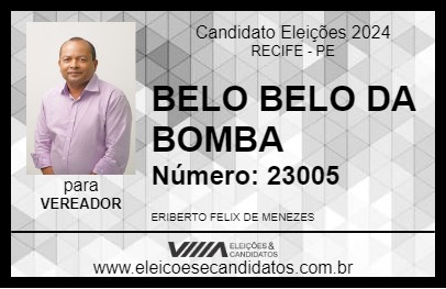 Candidato BELO BELO DA BOMBA 2024 - RECIFE - Eleições