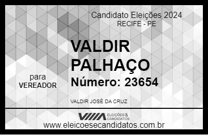 Candidato VALDIR PALHAÇO 2024 - RECIFE - Eleições