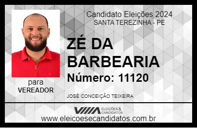 Candidato ZÉ DA BARBEARIA 2024 - SANTA TEREZINHA - Eleições