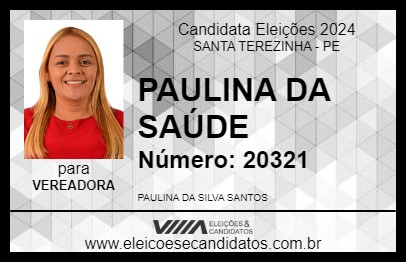 Candidato PAULINA DA SAÚDE 2024 - SANTA TEREZINHA - Eleições