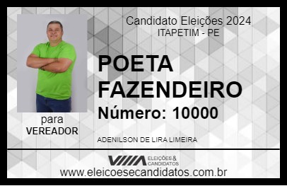 Candidato POETA FAZENDEIRO 2024 - ITAPETIM - Eleições