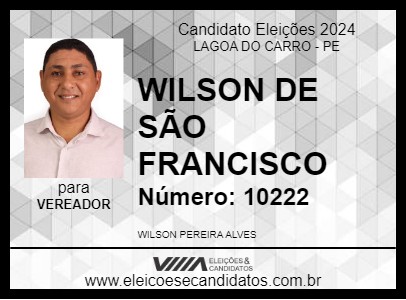 Candidato WILSON DE SÃO FRANCISCO 2024 - LAGOA DO CARRO - Eleições