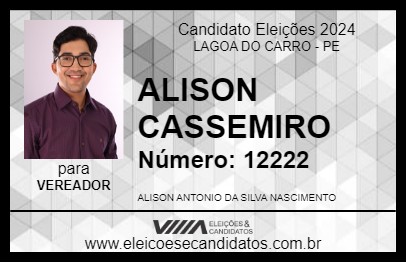 Candidato ALISON CASSEMIRO 2024 - LAGOA DO CARRO - Eleições